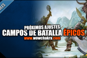 Próximos cambios a los campos de batalla epicos