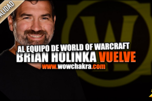 Brian Holinka vuelve al equipo de World of Warcraft