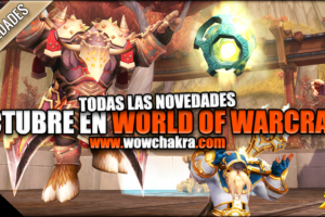 Novedades de Octubre en World of Warcraft
