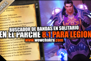 Buscador de Bandas en Solitario para bandas de Legion en el parche 8.1