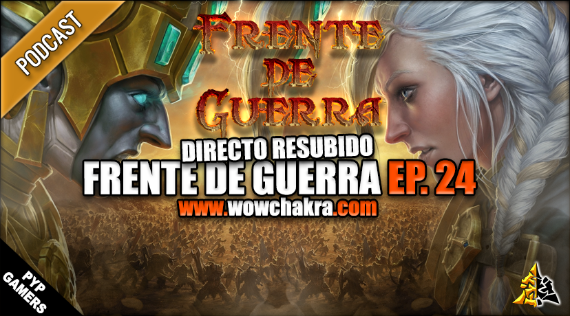 Frente de Guerra Ep. 24