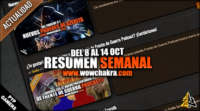 Resumen semanal wowchakra