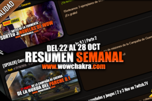 Resumen semanal wowchakra