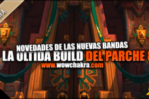 Novedades de las bandas en la última build del parche 8.1