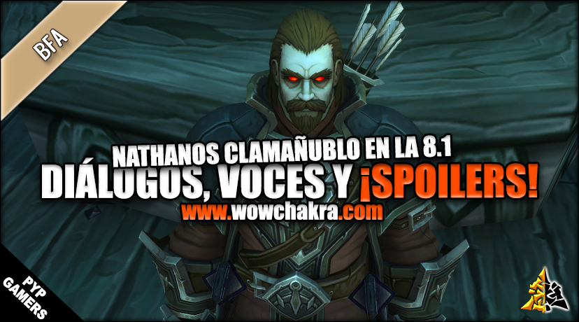 Spoilers de Nathanos Clamañublo en Battle for Azeroth