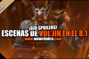 Escenas cinemáticas del Parche 8.1 Battle for Azeroth Voljin