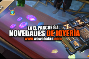 Novedades de Joyería en el Parche 8.1