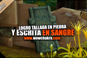 Guia Logro Tallada en piedra y escrita en sangre