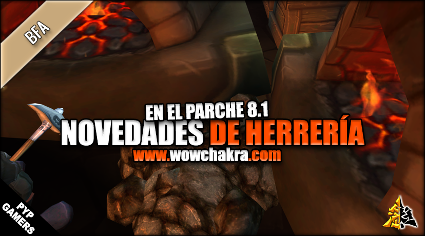 Novedades de Herrería en el Parche 8.1