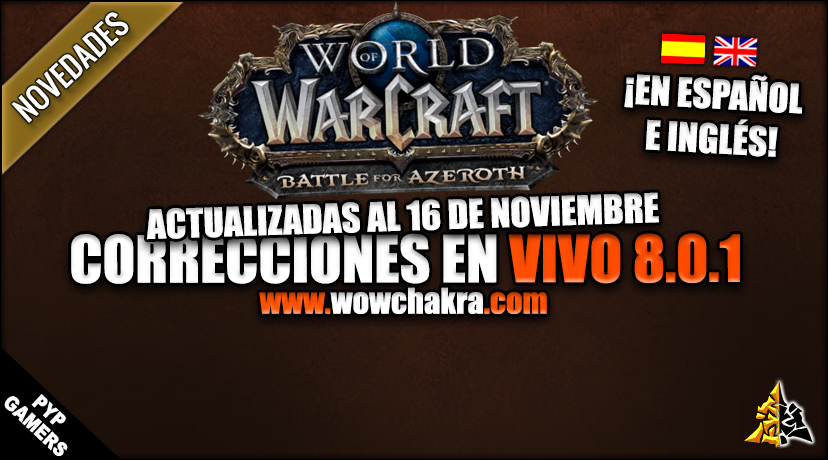 Correcciones en vivo de World of Warcraft