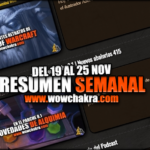 Resumen semanal wowchakra