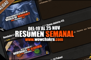 Resumen semanal wowchakra