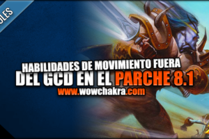 Habilidades de movimiento fuera del GCD
