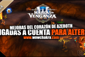 Mejoras de Campeones de Azeroth 8.1