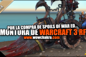 Montura de Warcraft 3 Reforged Spoils of War