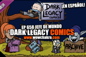¡Dark Legacy Comics en español! Episodio #658