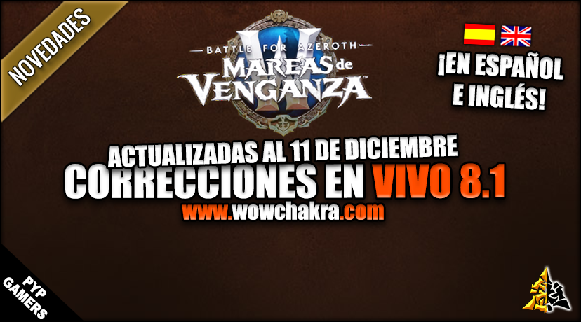 Correcciones en vivo de World of Warcraft