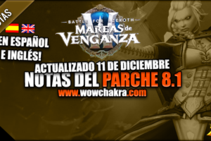 Notas del Parche Mareas de Venganza de Battle for Azeroth 8.1