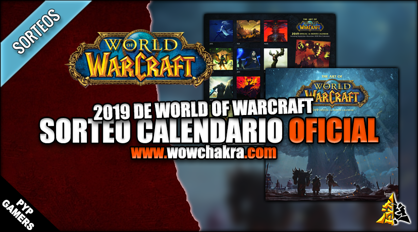 Sorteo Calendario Oficial 2019 de World of Warcraft