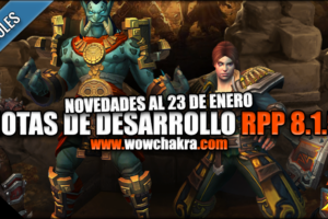 Notas de Desarrollo del Parche 8.1.5 en el RPP al 23 de Enero