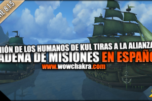 Misiones y Lore de la unión de los Humanos de Kul Tiras a la Alianza
