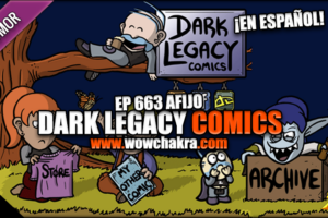 ¡Dark Legacy Comics en español! Episodio #663