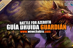 Guía de Druida Guardián Battle for Azeroth