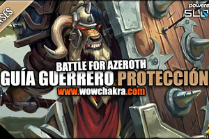 Guía de Guerrero Protección Battle for Azeroth