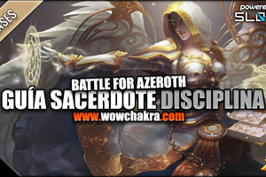 Guía de Sacerdote Disciplina Battle for Azeroth