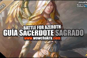 Guía de Sacerdote Sagrado Battle for Azeroth