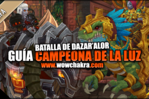 Guía de Campeona de la Luz | Banda Batalla de Dazar'alor