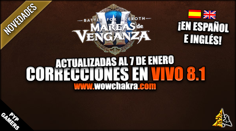 Correcciones en vivo de World of Warcraft