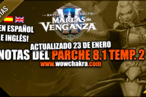 Notas del Parche Mareas de Venganza de Battle for Azeroth 8.1
