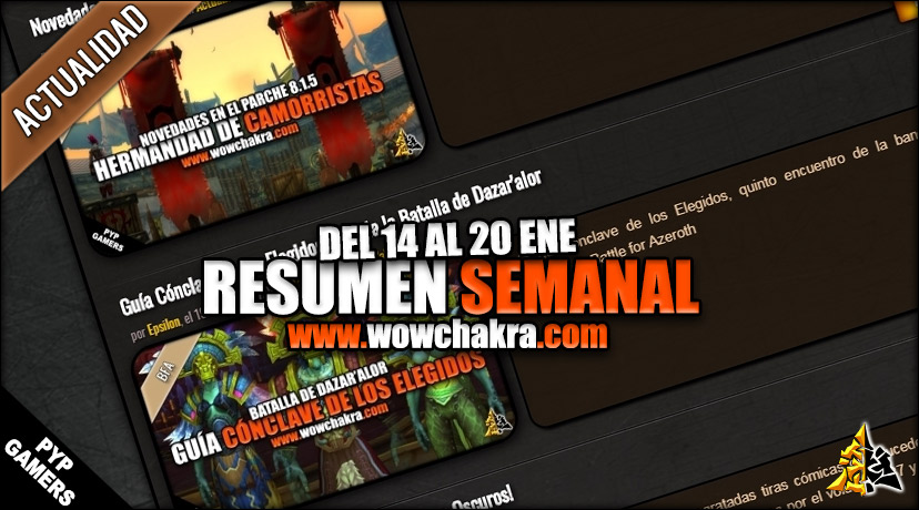 Resumen semanal wowchakra