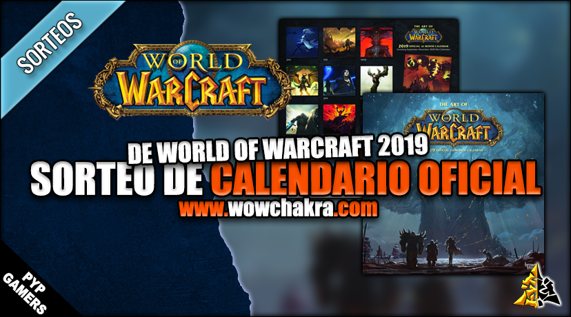 Sorteo Calendario Oficial 2019 de World of Warcraft