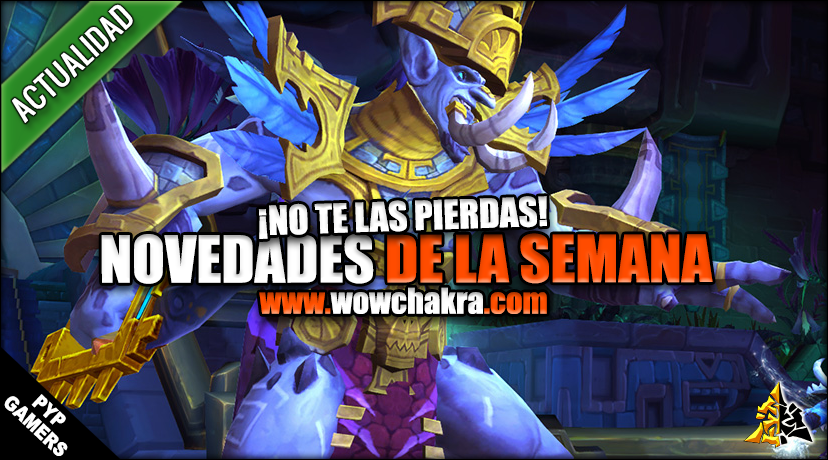 Novedades de la semana Battle for Azeroth 13 Febrero