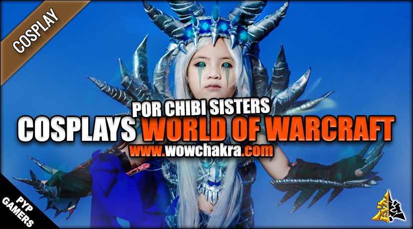 Cosplay de World of Warcraft por Chibi Sisters