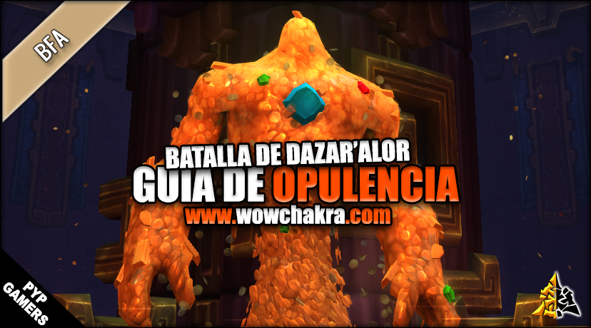 Guía de Opulencia | Banda Batalla de Dazar'alor