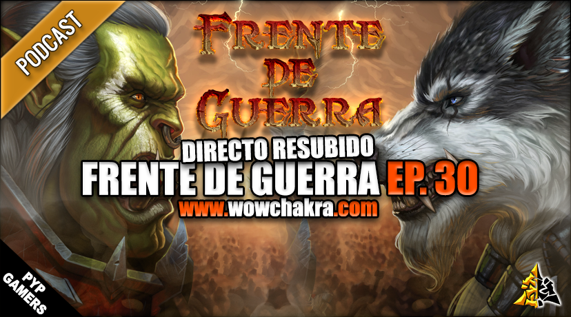 Frente de Guerra Ep. 30
