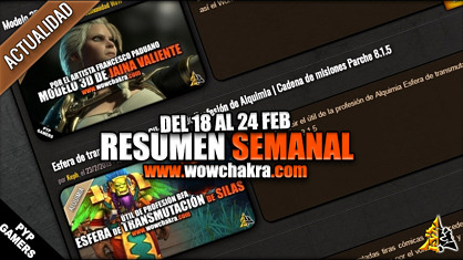 Resumen semanal wowchakra