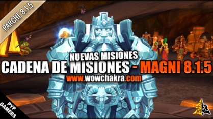Campaña de Magni parche 8.1.5