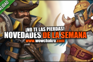 Novedades de la semana Battle for Azeroth 13 Marzo