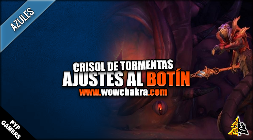 Cambios al botín de Crisol de la Tormenta