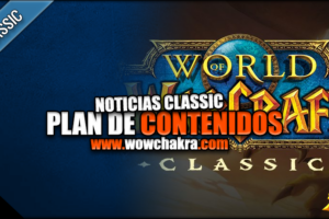 Plan de contenidos de Wow Classic