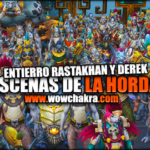 Escenas El entierro del Rey Rastakhan | La resurrección de Derek Valiente