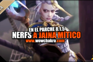 Nerfs a Jaina Mítico en el 8.1.5