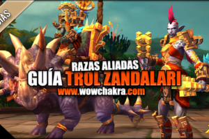 Guía Trol Zandalari