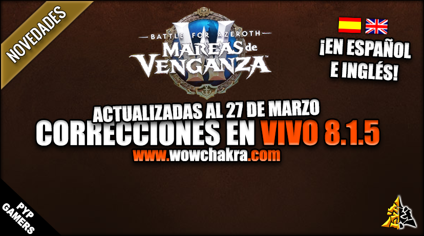 Correcciones en vivo de World of Warcraft
