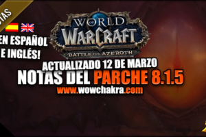 Notas del Parche de Battle for Azeroth 8.1.5