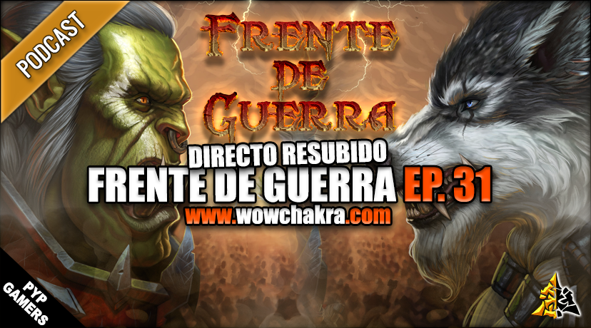Frente de Guerra Ep. 31